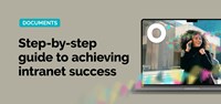The Step-by-Step Guide to Intranet Success